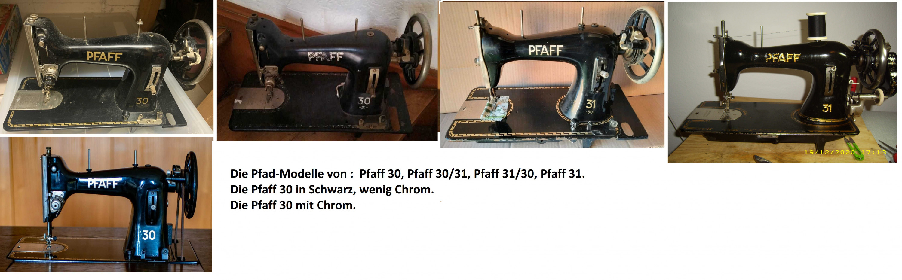 Die Pfaff-Modelle von Pfaff 30, Pfaff 30/31, Pfaff 31/30, Pfaff 31.